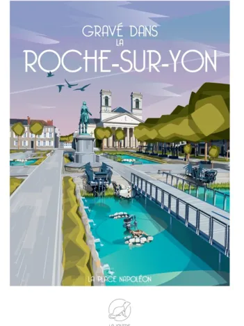 Produit Gravé dans la ROCHE-SUR-YON - La Place Napoléon Image