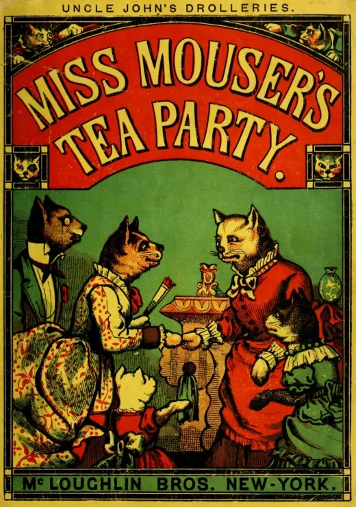 McLoughlin Bros : Miss Mouser's Tea Party , 1880
