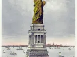 Poster Currier & Ives: The great Bartholdi Statue, Liberty enlightening the World, 1885