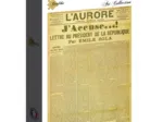 Une de l'Aurore du 13 Janvier 1898 - Emile Zola : J'accuse...!